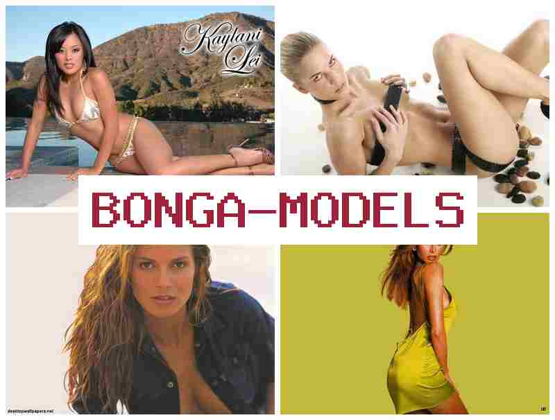 BONGAOMDELS ᐉ Plataforma segura para modelos principiantes con soporte 24 horas