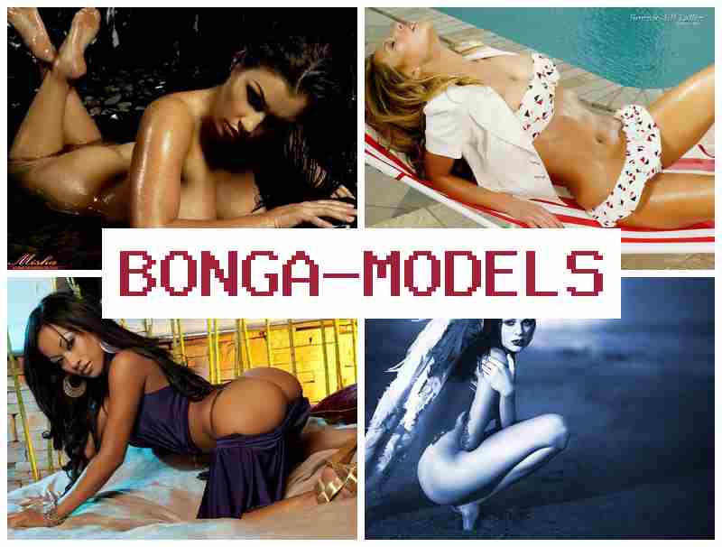 BONGA MODELW 🆗 Samun dama model na bidiyo da jadawalin aiki mai sassauci tare da tallafin fasaha na 24/7