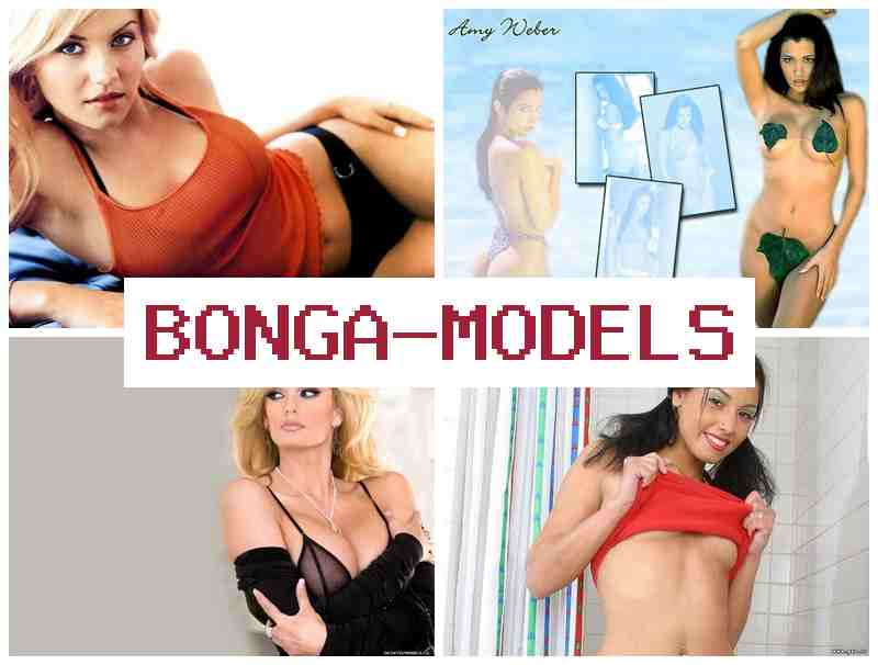 BONGA MODELA 🆒 Deneyimsizler için yüksek gelirli internet modeli olun