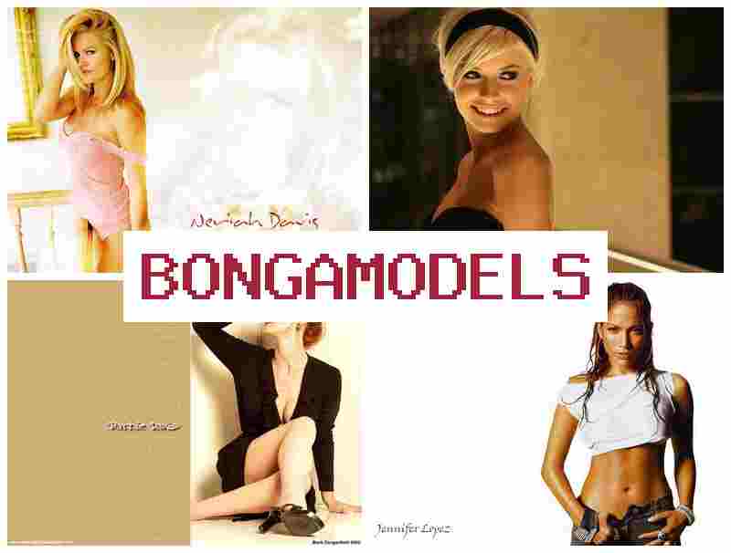 BONGWMODELS 🆗 ऑनलाइन सुरक्षित वेबकाम अवसर पूरा समर्थन अनुभव बिना
