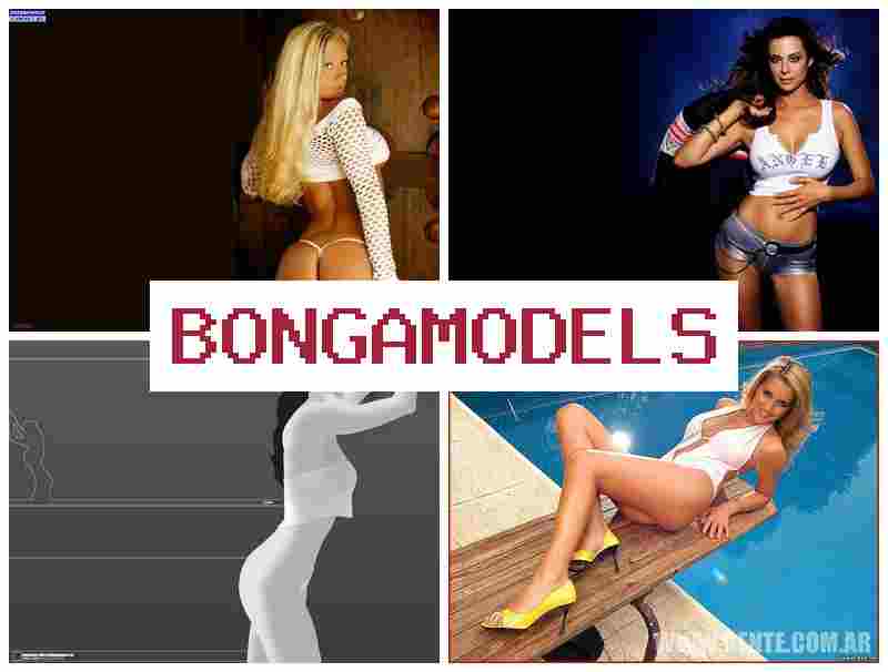 BONGAAMODELS 🆒 ફ્લેક્સિબલ શેડ્યૂલ સાથે ઉચ્ચ પેની અપાતી ઇન્ટરનેટ મોડલ કામ ઓનલાઇન મહિલાઓ અને પુરુષો માટે