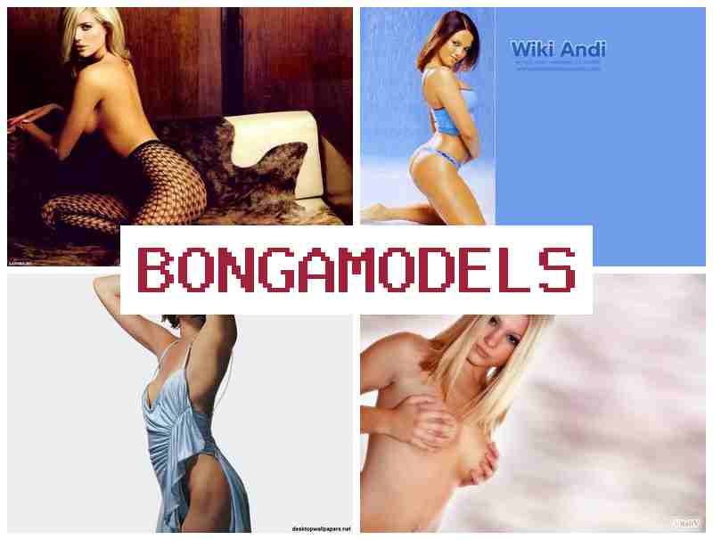 BONGAMODELSS 🆗 자택에서 안전하게 시작하는 인터넷 모델 활동, 높은 수익