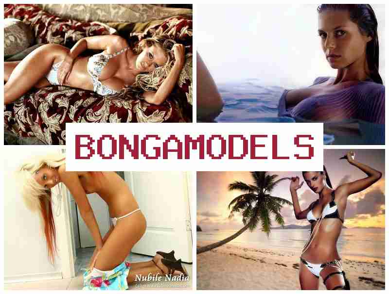 BONGA MORELS ⭕ भरोसेमंद माध्यम सं निज घरे इंटरनेट मॉडलिंग कार्य।