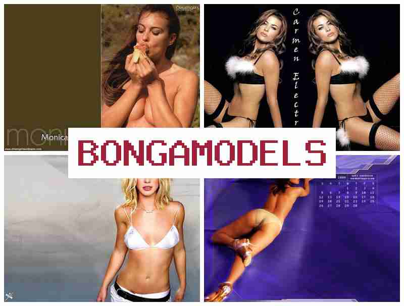 BONG MODELS 💵 Wasipi internet modelo llamk'ay telefonwan llamk'ay atikun