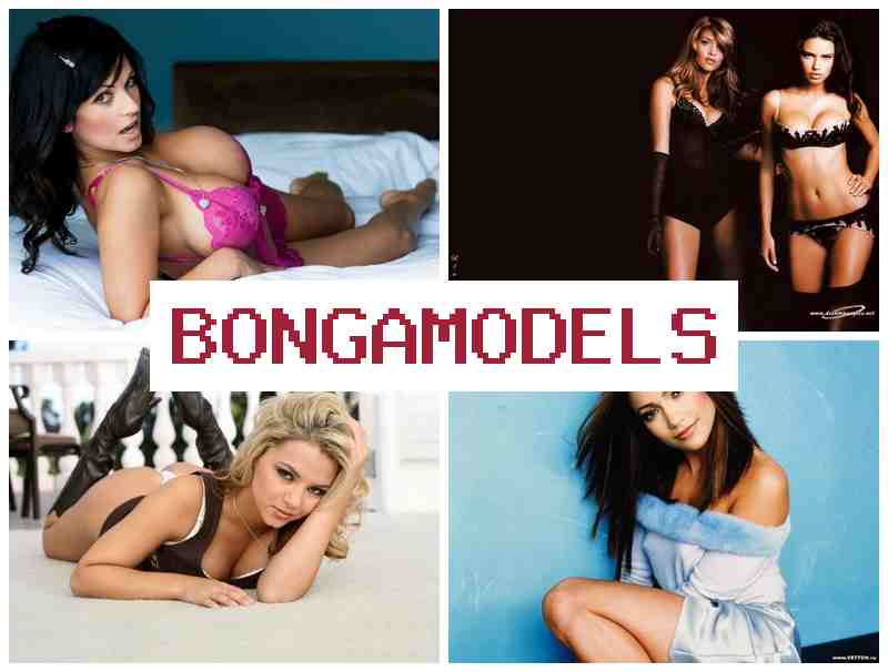 BONGAMODELSS 🔵 Internet modelo llamk'ay tukuy runapaq, wasimanta libre horario
