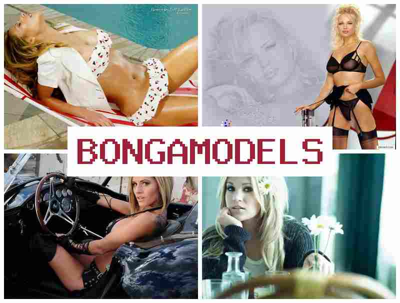 BONGA MOCELS ✔️ අන්තර්ජාලයෙන් නිවසේ සිට ආරක්ෂිත වෙබ් මොඩල් රැකියාව, නිවසේ නිදහසින් වැඩ කරන්න.