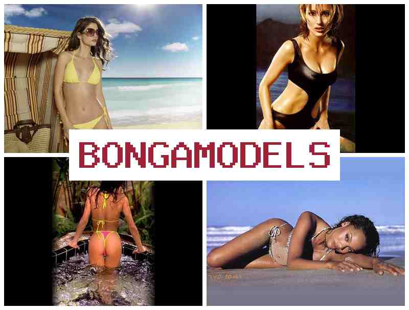 BONGAMODELS ☑️ Проверен ангажман онлајн са радом кад желите