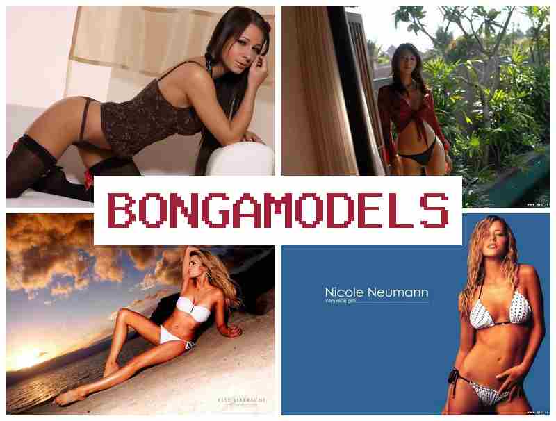 BONGA MODWLS 💲 Tham gia người mẫu trực tuyến online an toàn, lịch trình linh hoạt, không yêu cầu kinh nghiệm