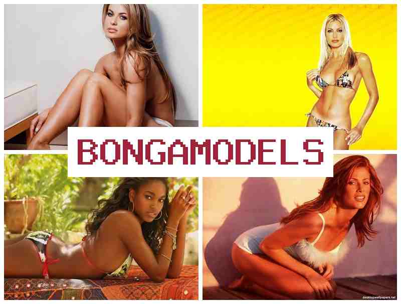 BONGA MORELS 💑 Iṣẹ awoṣe to bojumu pẹlu itọju lemọlemọ