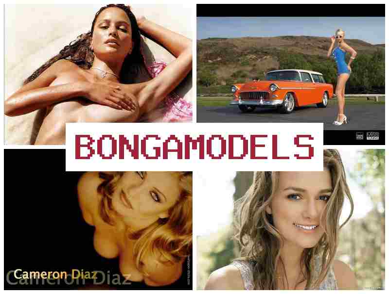 BONGQMODELS 💷 Bẹrẹ iṣẹ lori ayelujara pẹlu eto rọ